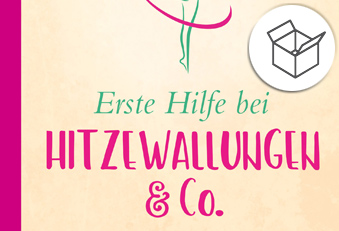 «Erste Hilfe bei Hitzewallungen & Co.» von Petra Neumayer Erste Hilfe bei Hitzewallungen Petra Neumayer